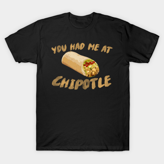 chipotle order shirt